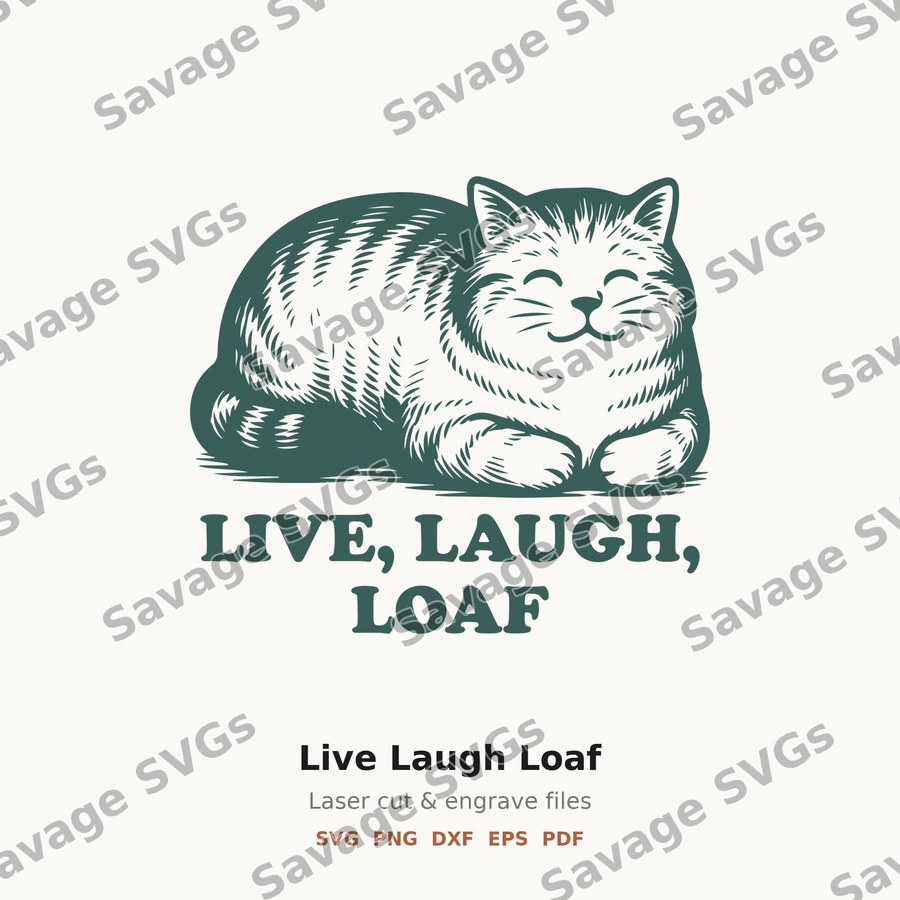 Live Laugh Loaf