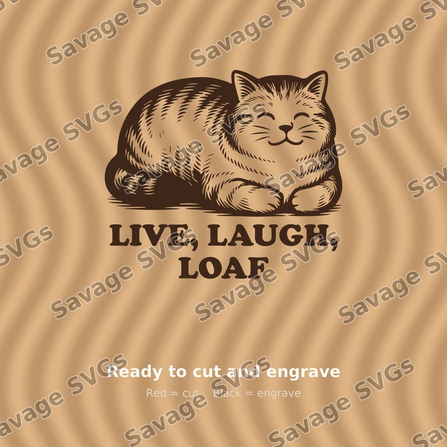 Live Laugh Loaf
