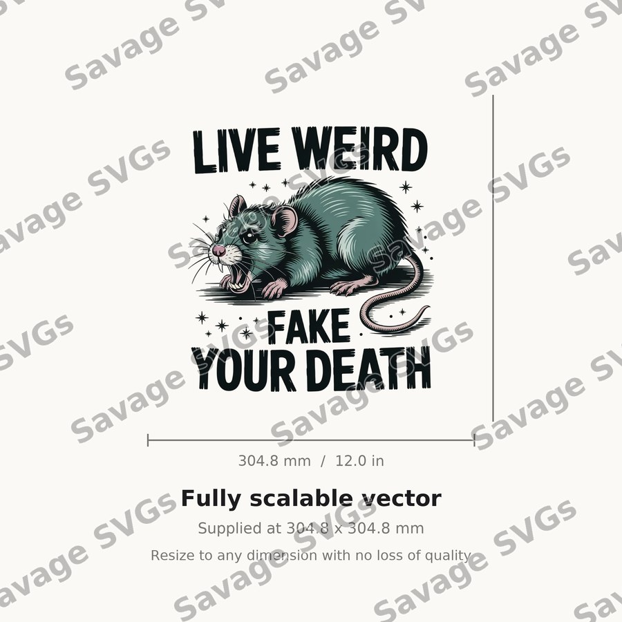 Live Weird Fake Your Death