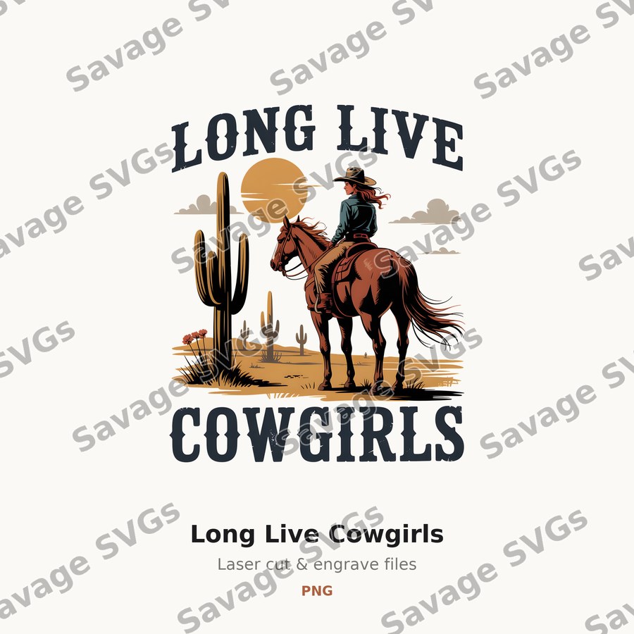Long Live Cowgirls