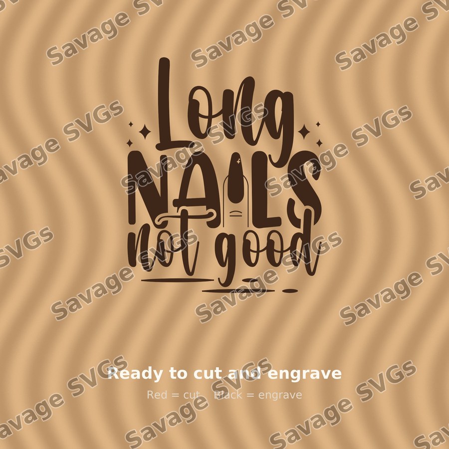 Long Nails Not Good