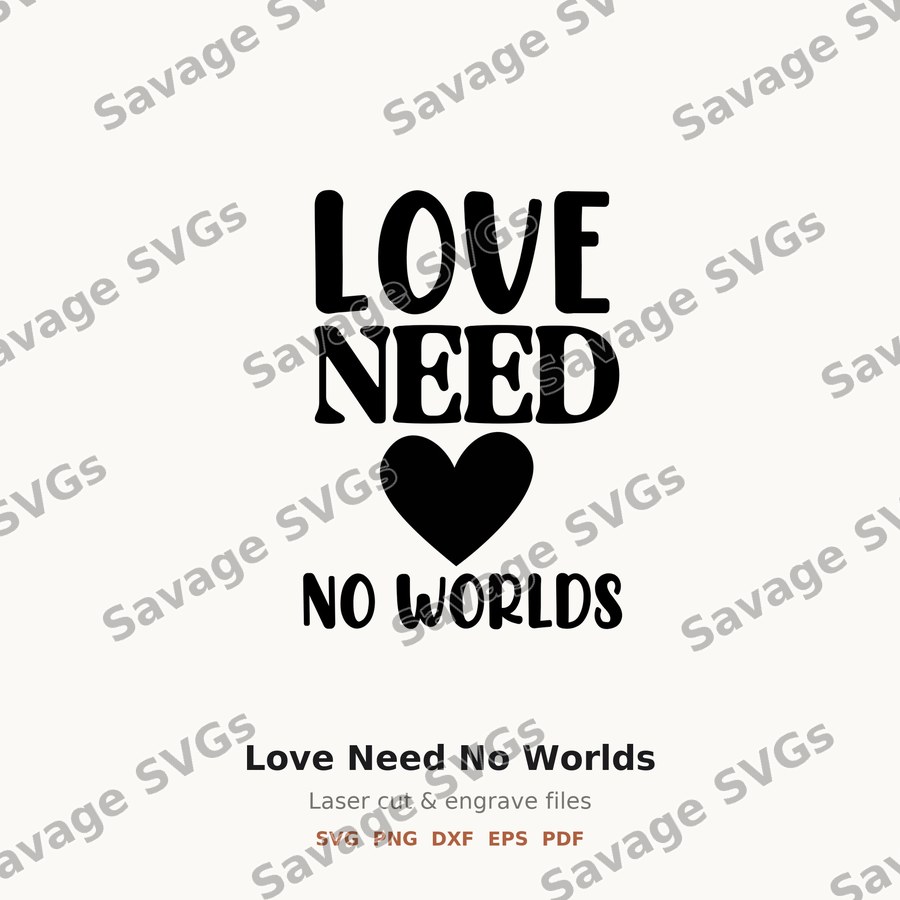 Love Need No Worlds