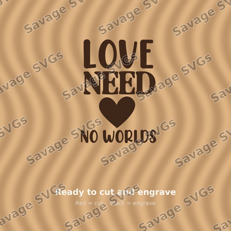 Love Need No Worlds