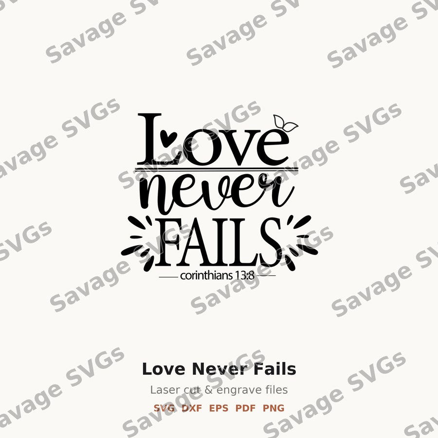 Love Never Fails