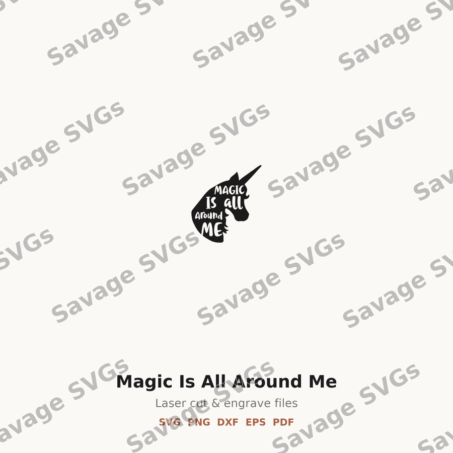 Magic Is All Around Me