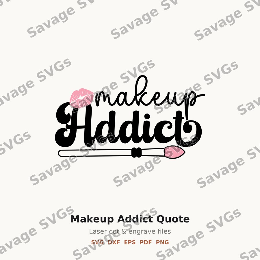 Makeup Addict Quote