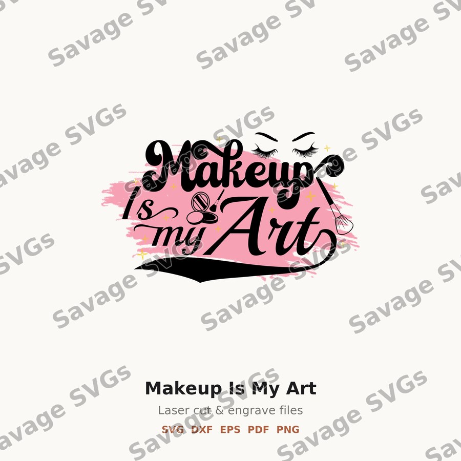 Makeup Is My Art