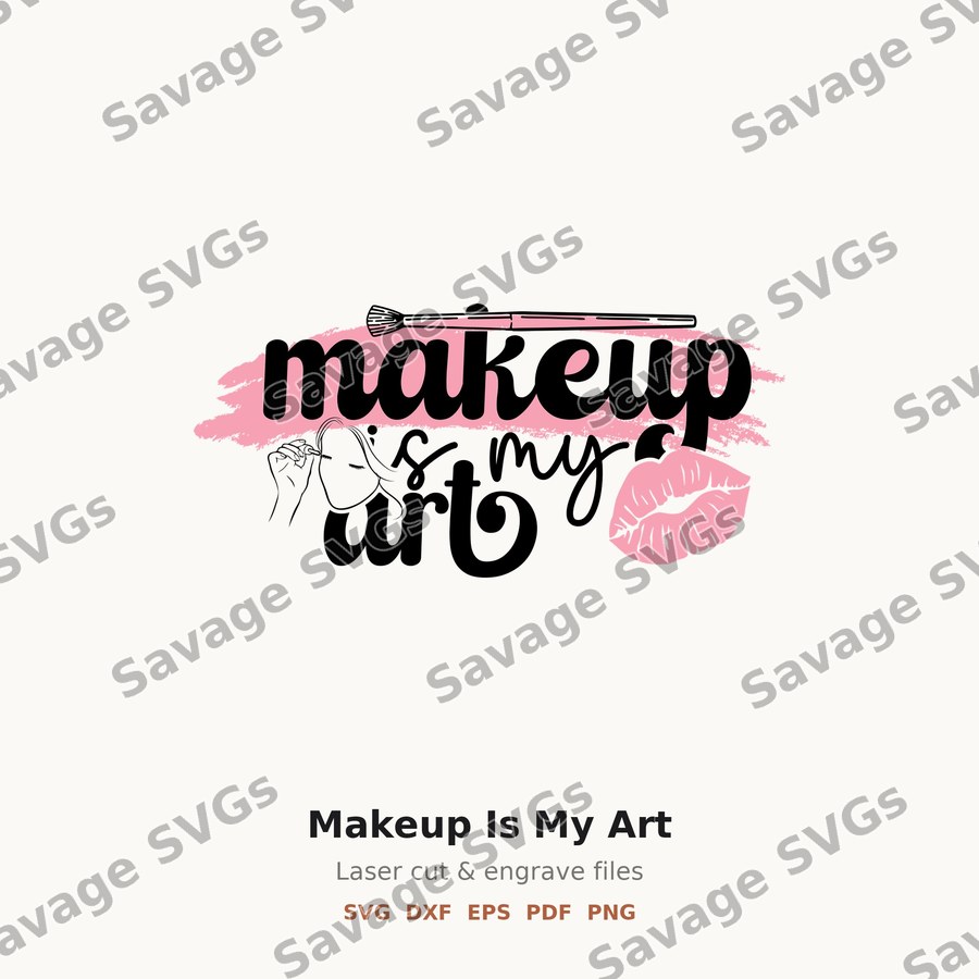 Makeup Is My Art