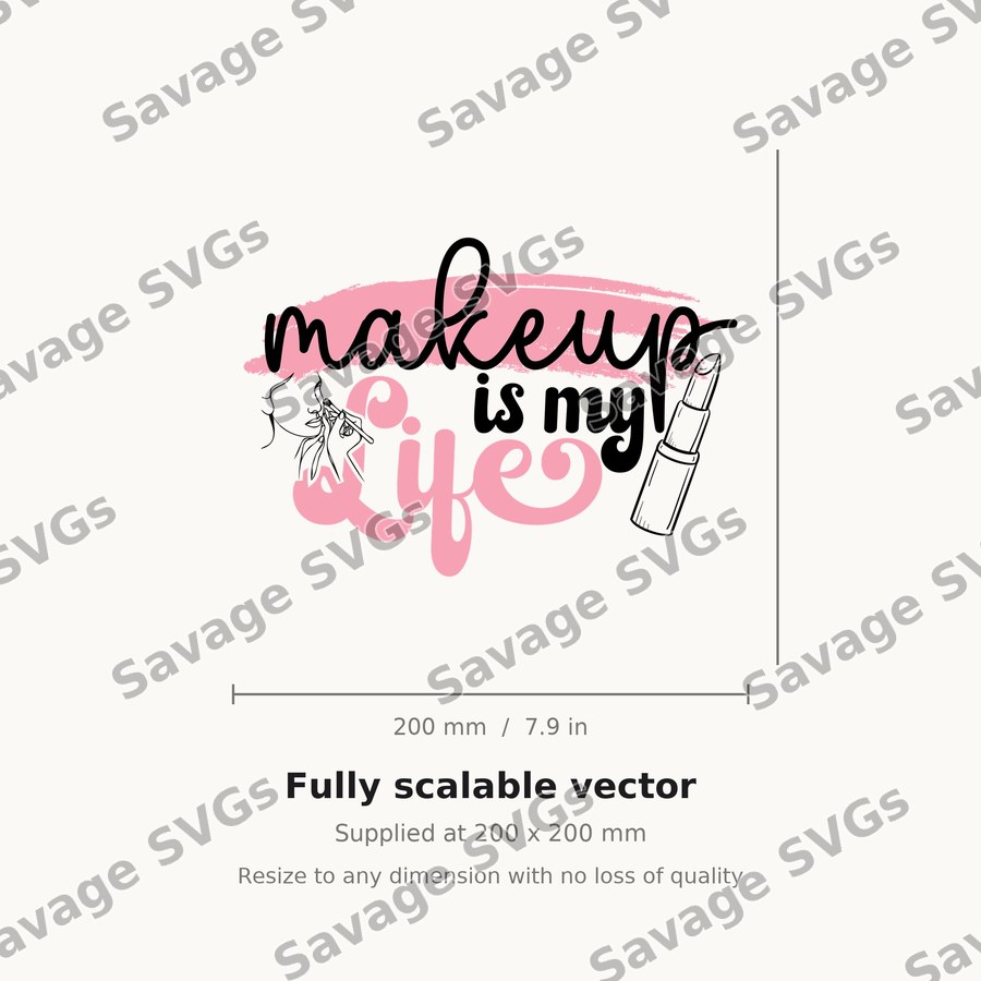 Makeup Is My Life
