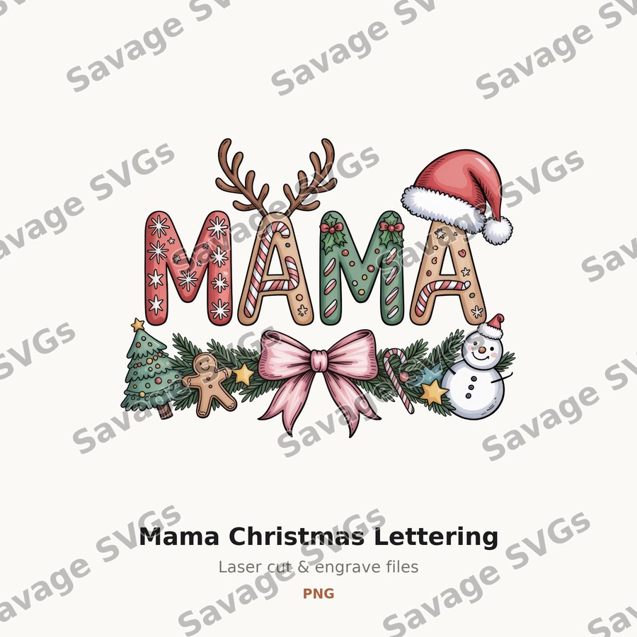 Mama Christmas Lettering