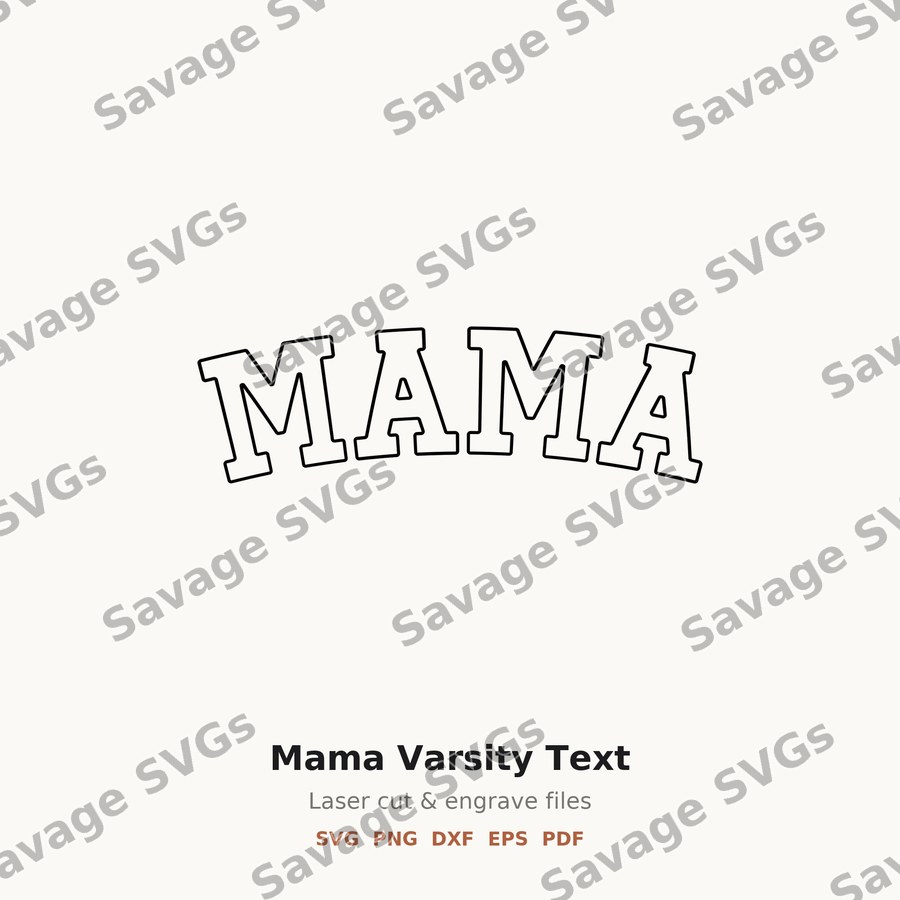 Mama Varsity Text