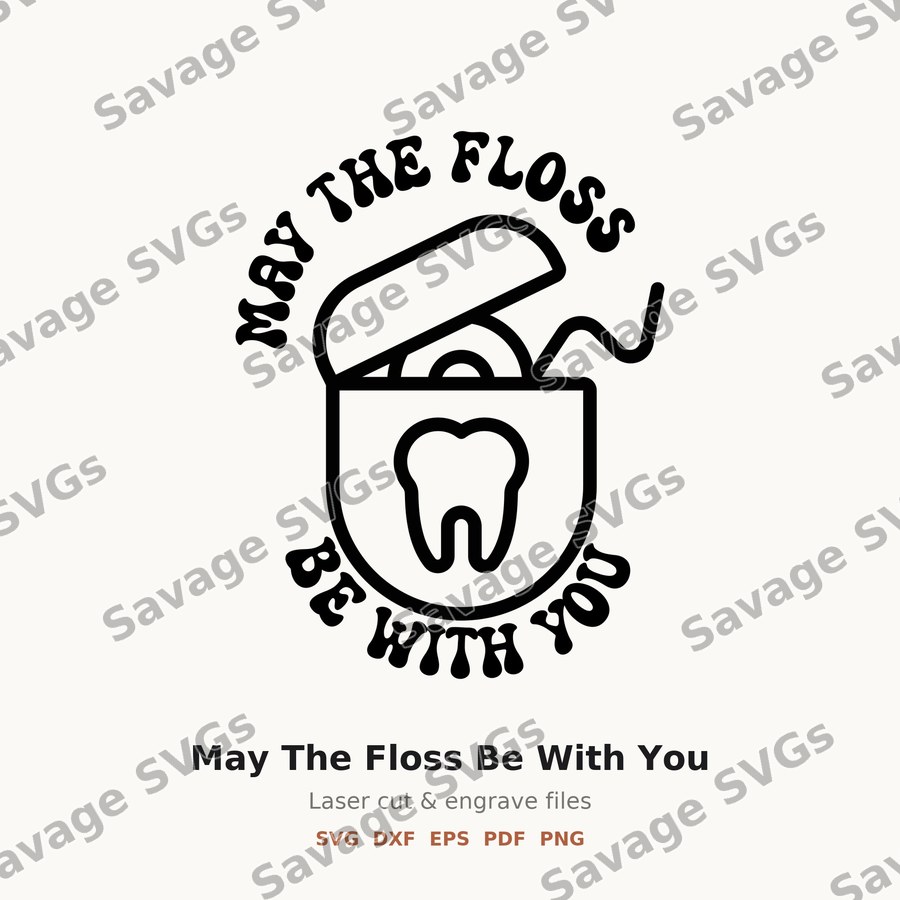 May The Floss Be With You