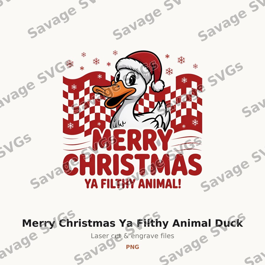 Merry Christmas Ya Filthy Animal Duck