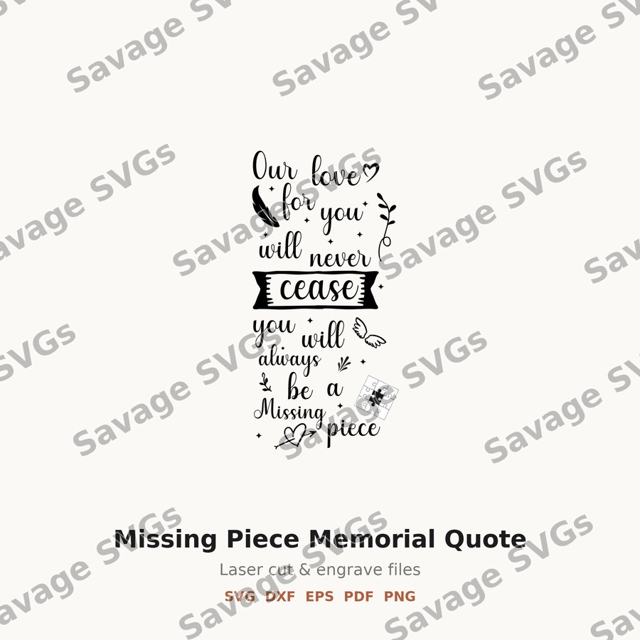 Missing Piece Memorial Quote