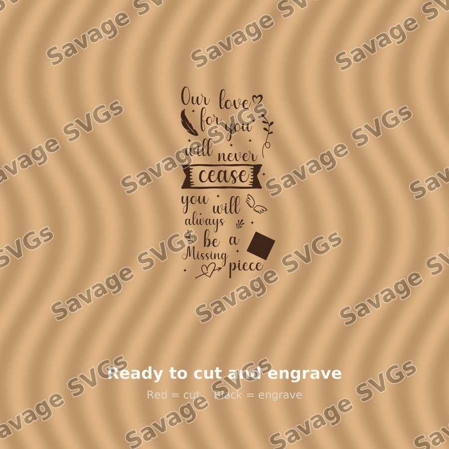 Missing Piece Memorial Quote