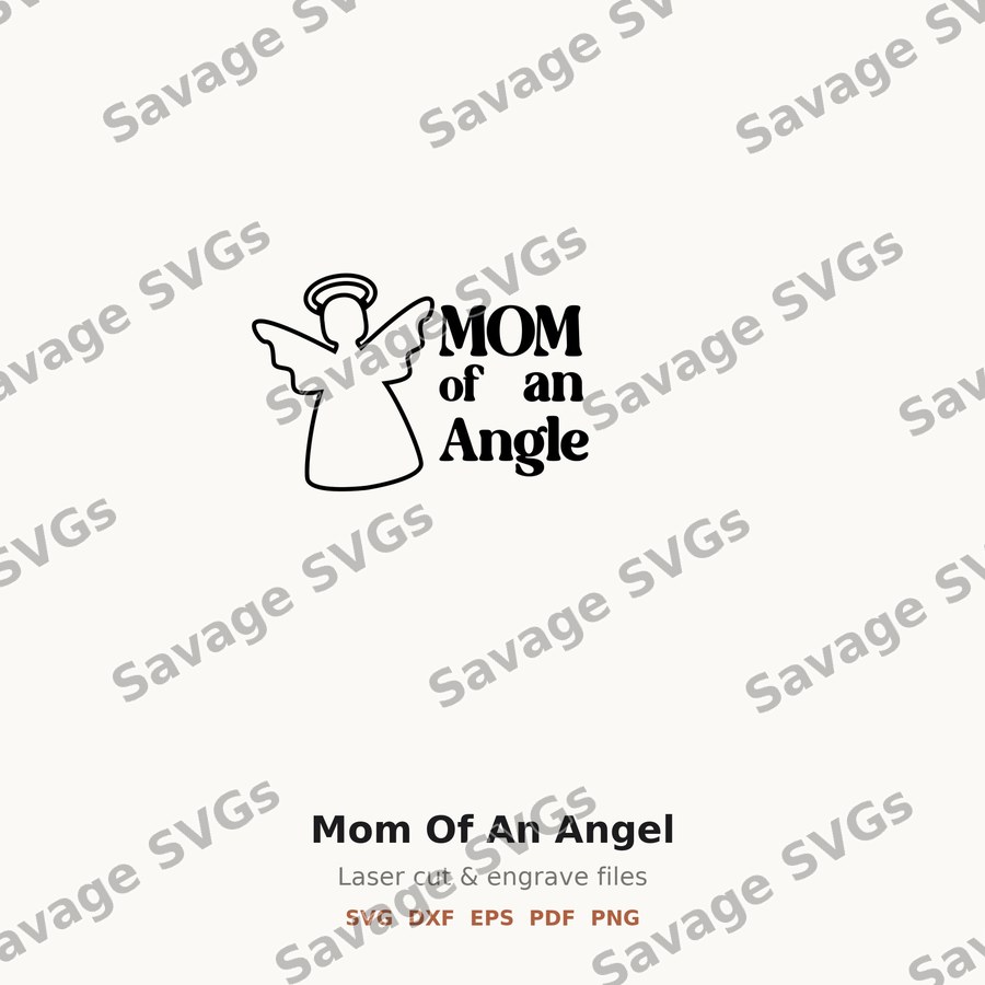 Mom Of An Angel