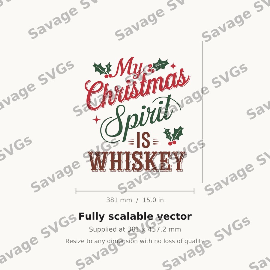 My Christmas Spirit Is Whiskey