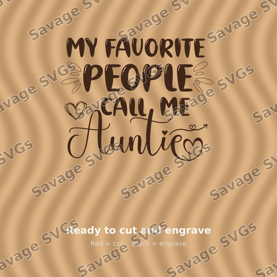 My Favorite People Call Me Auntie