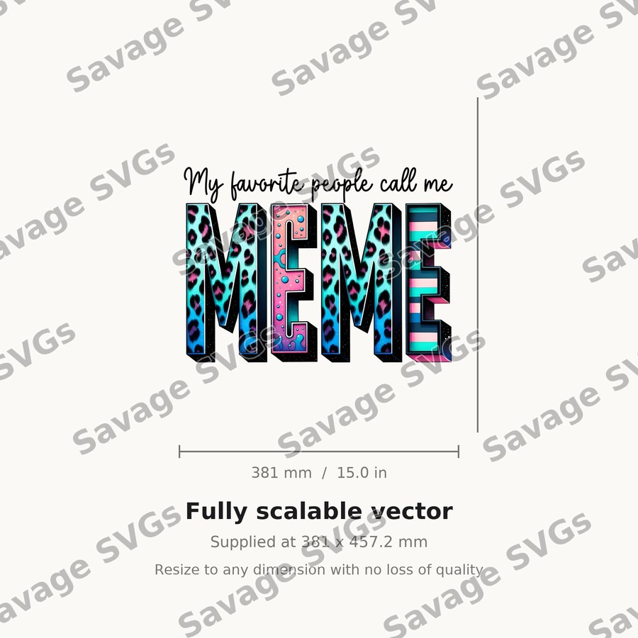 My Favorite People Call Me Meme