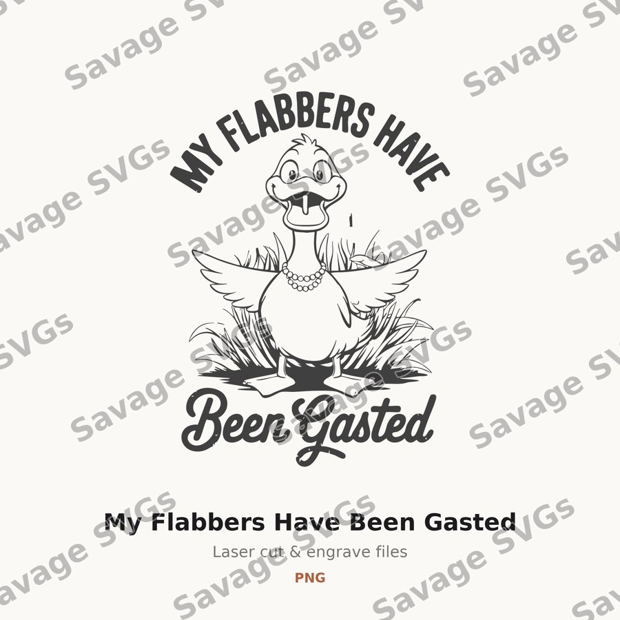 My Flabbers Have Been Gasted