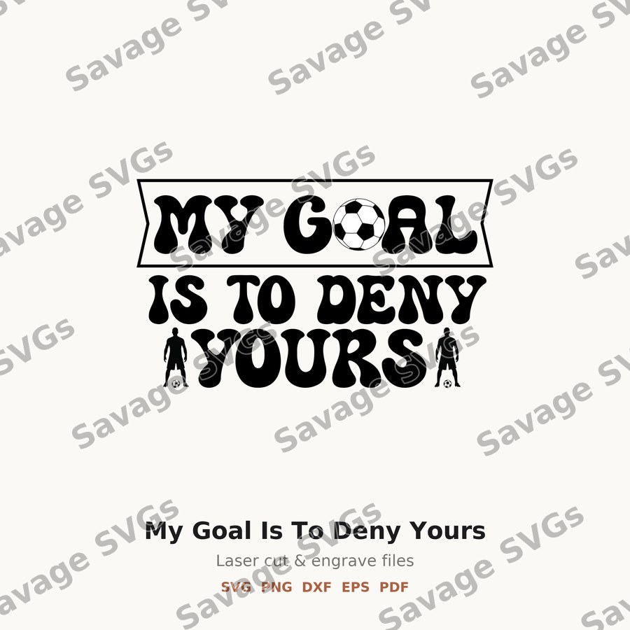 My Goal Is To Deny Yours