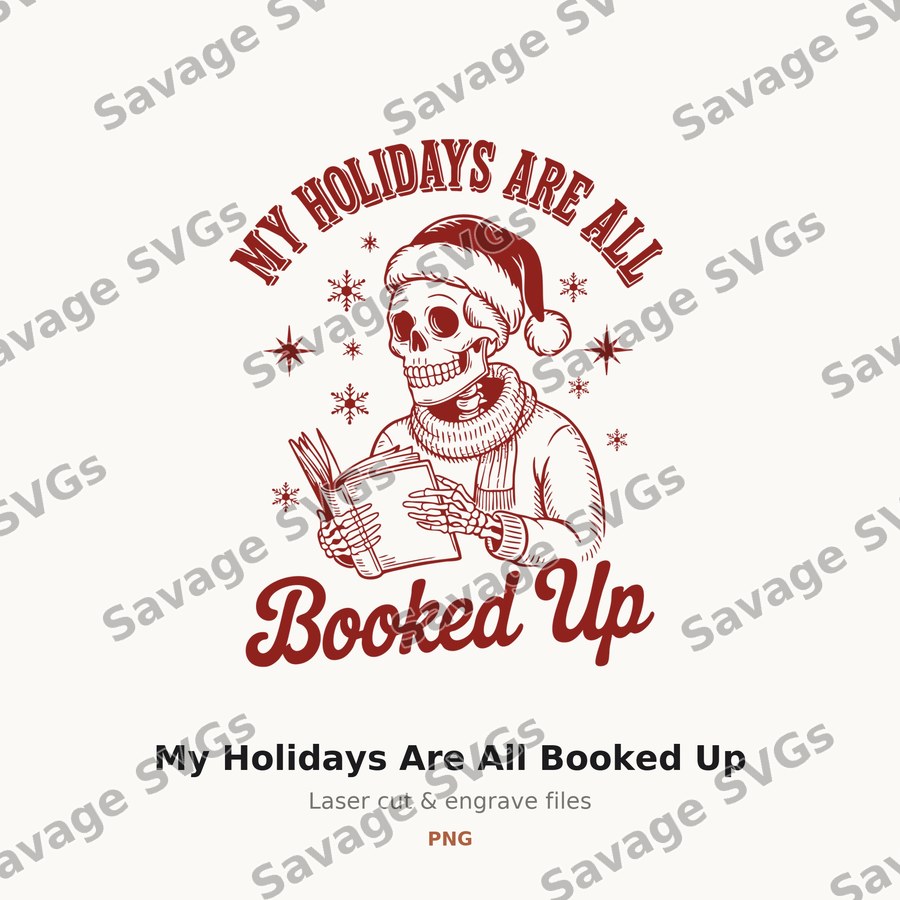 My Holidays Are All Booked Up