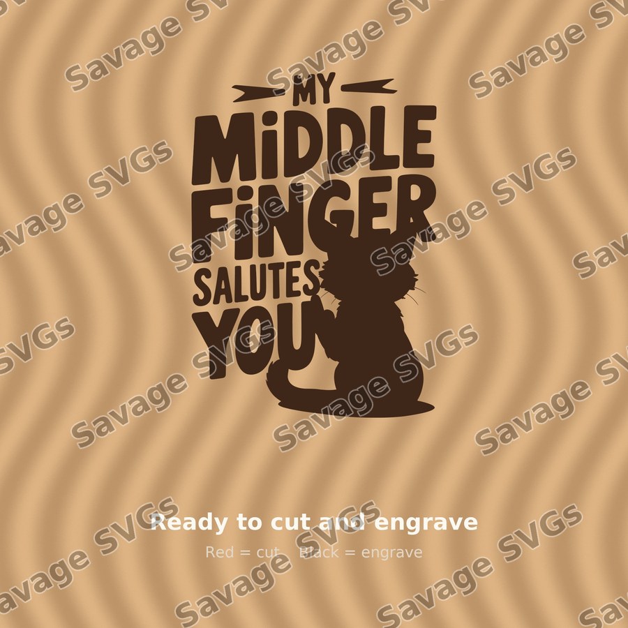 My Middle Finger Salutes You