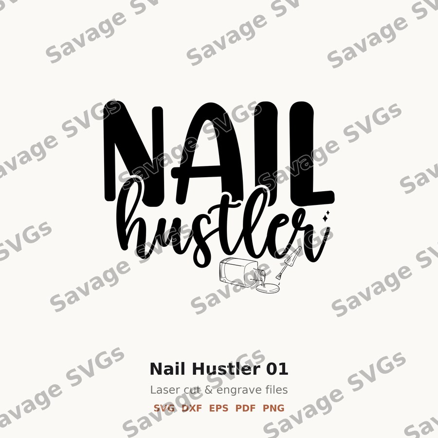 Nail Hustler 01
