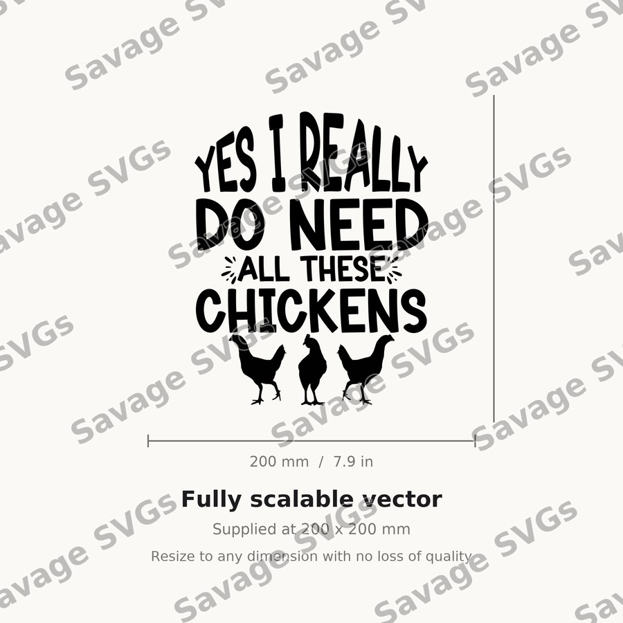 Need All These Chickens