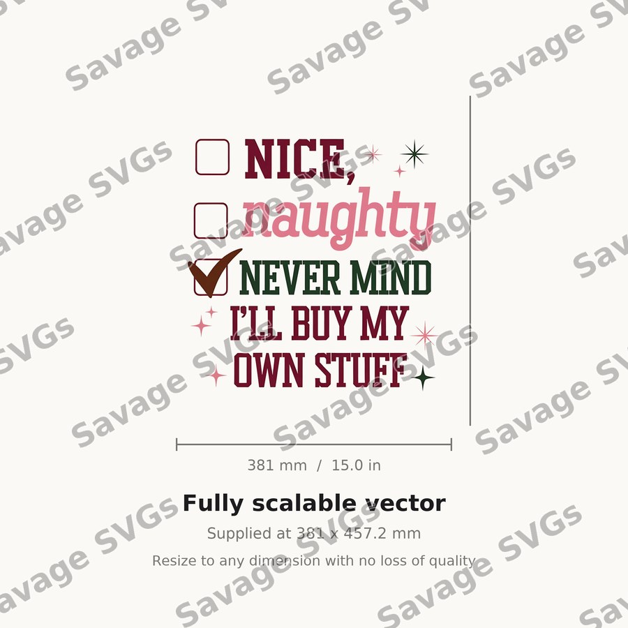 Nice Naughty Never Mind
