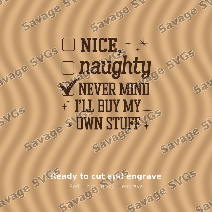 Nice Naughty Never Mind