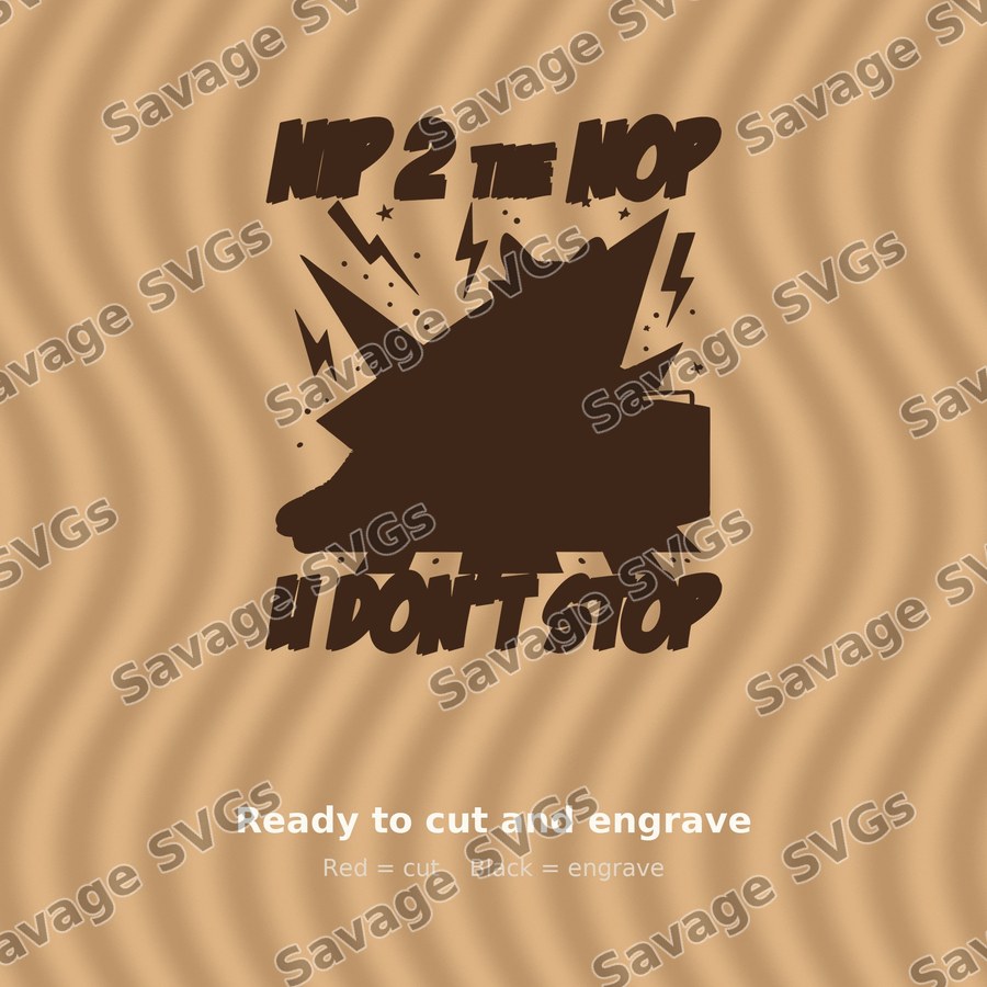Nip 2 The Nop U Don't Stop