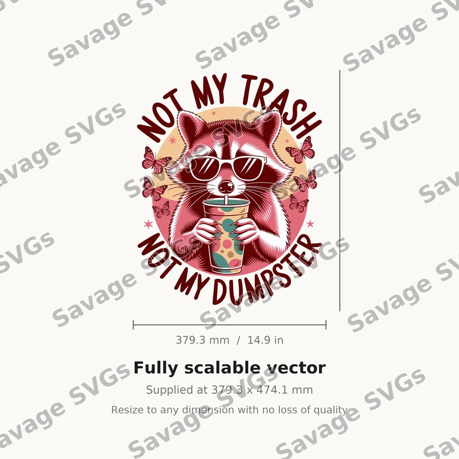 Not My Trash Not My Dumpster