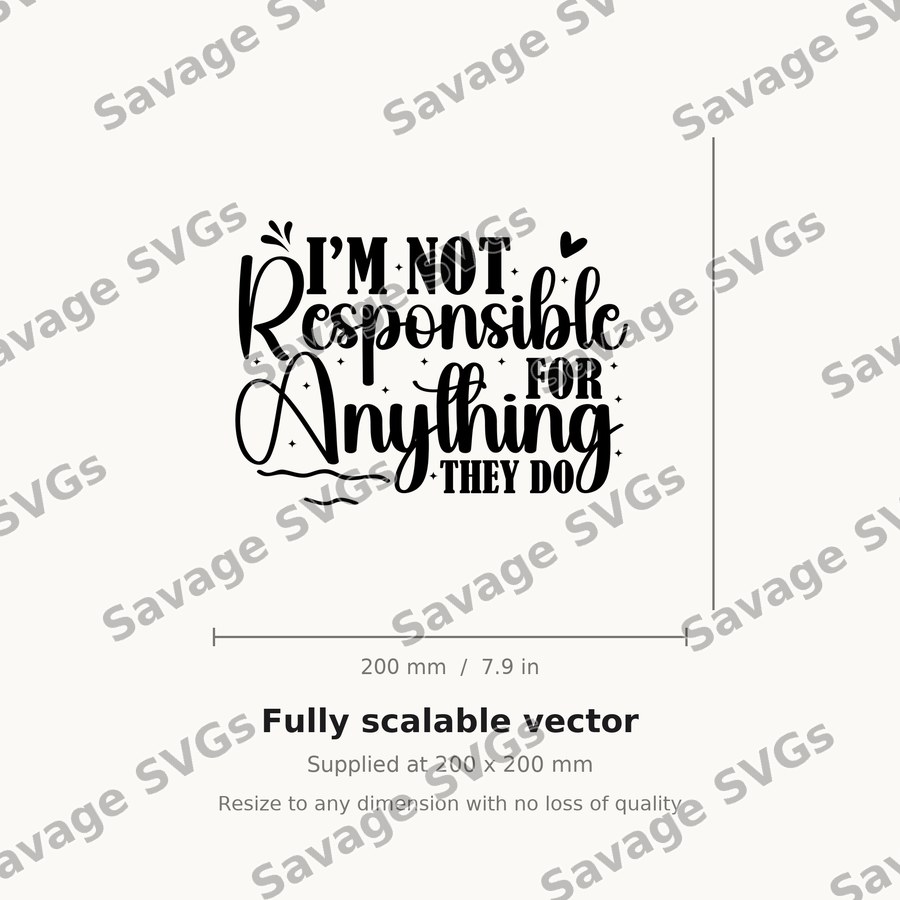 Not Responsible Quote