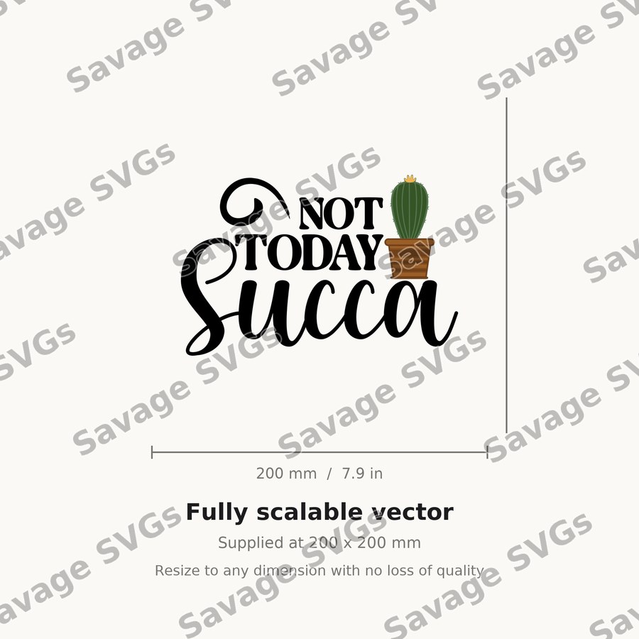 Not Today Succa 01