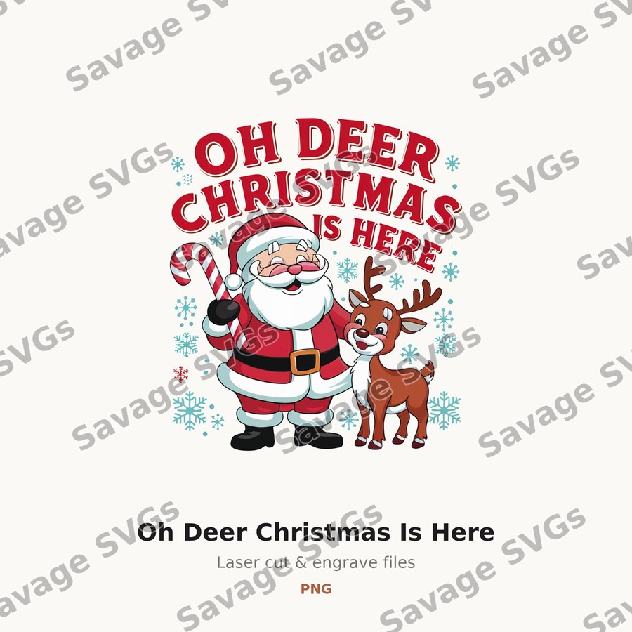 Oh Deer Christmas Is Here