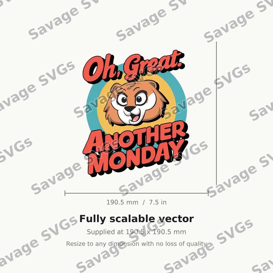Oh Great Another Monday