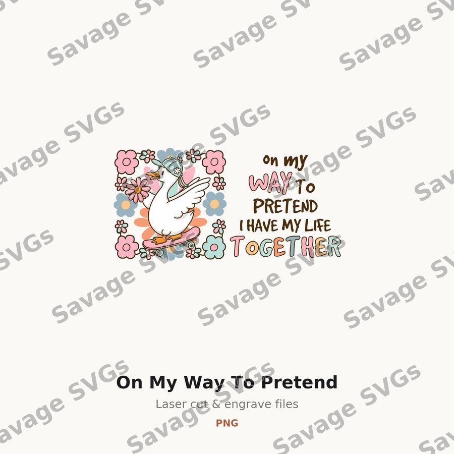 On My Way To Pretend