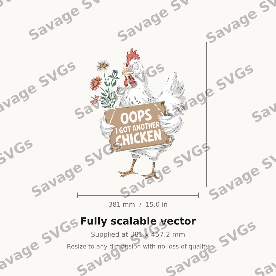 Oops I Got Another Chicken