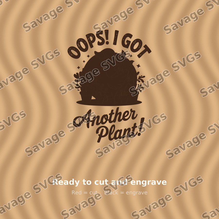 Oops I Got Another Plant