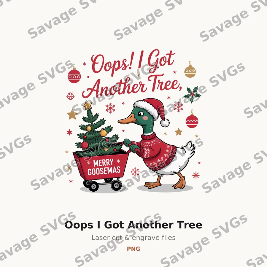 Oops I Got Another Tree