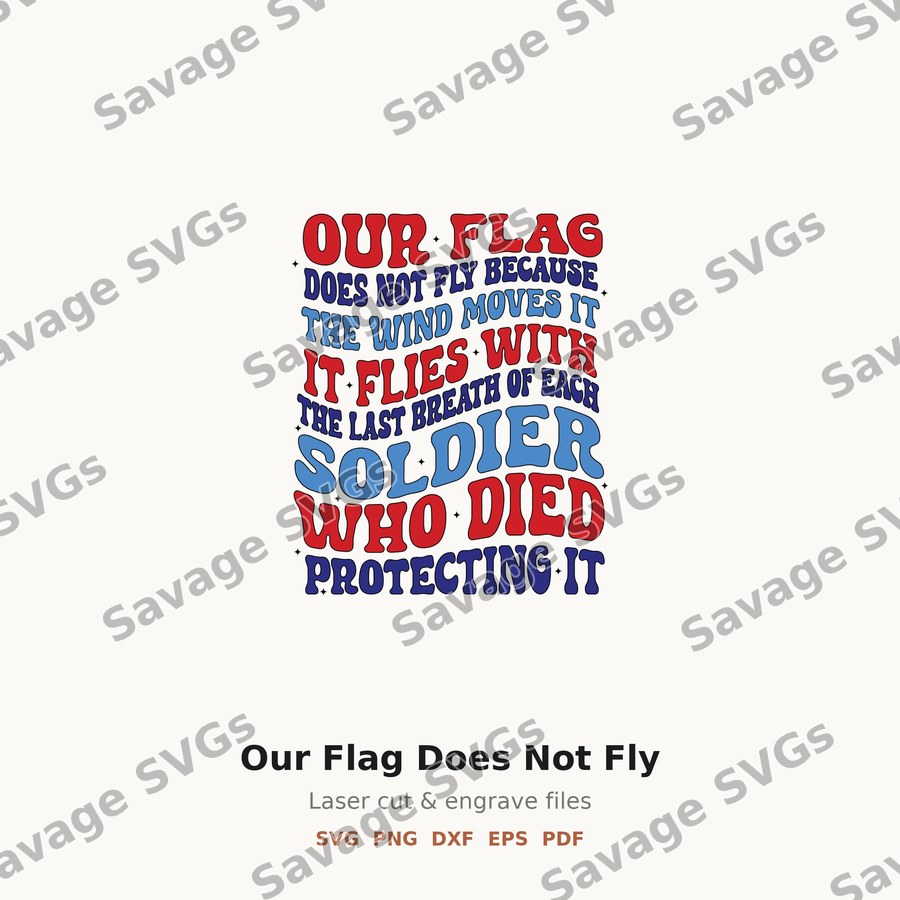 Our Flag Does Not Fly