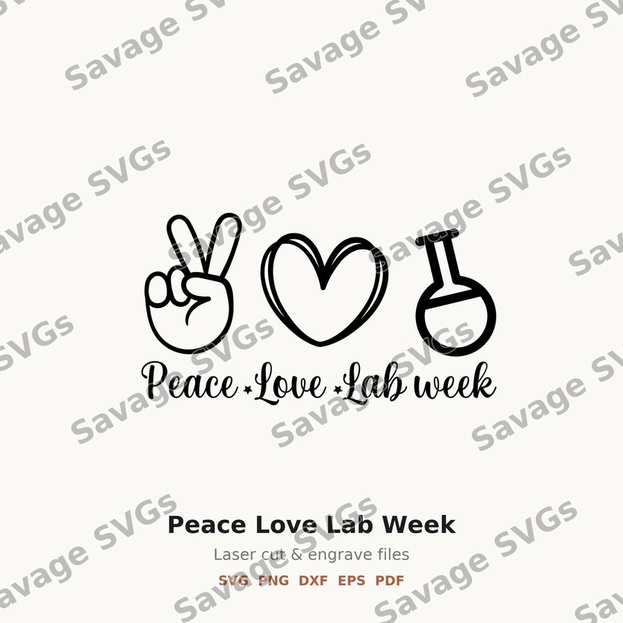 Peace Love Lab Week