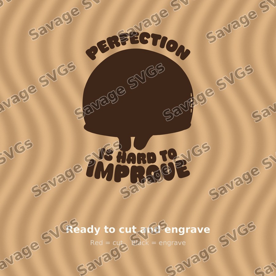 Perfection Is Hard To Improve