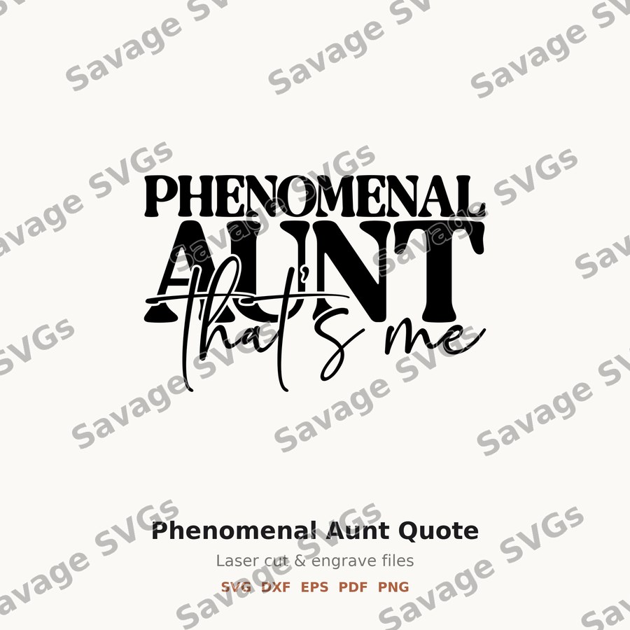 Phenomenal Aunt Quote