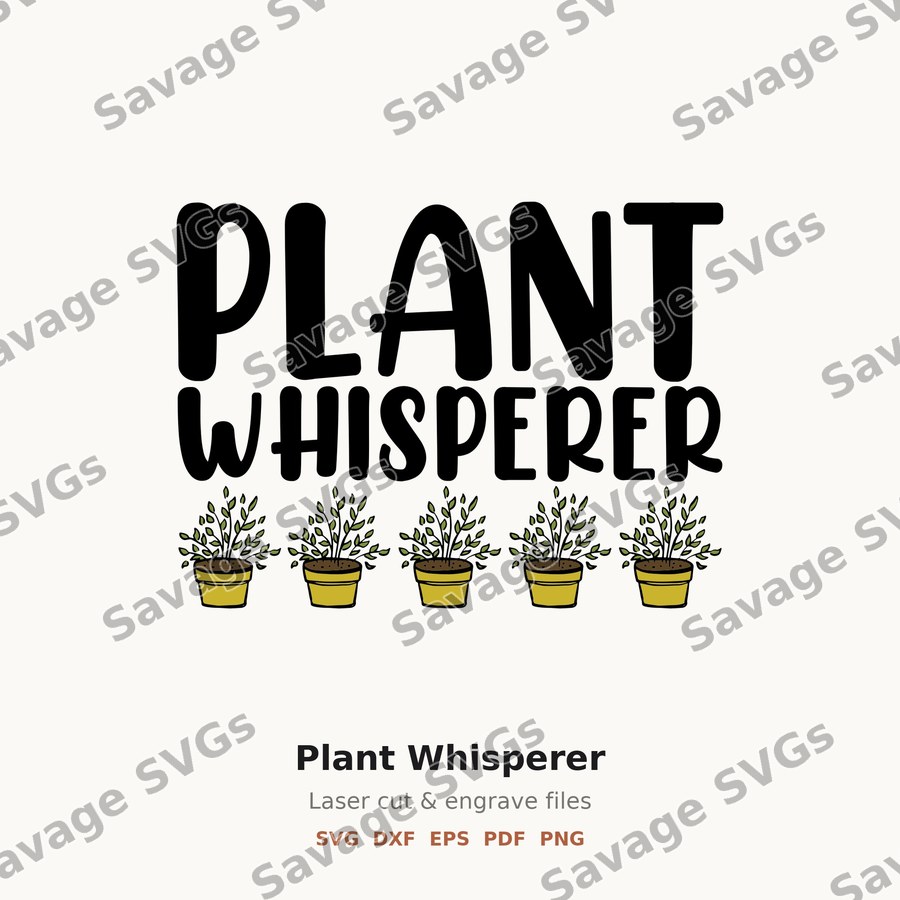 Plant Whisperer