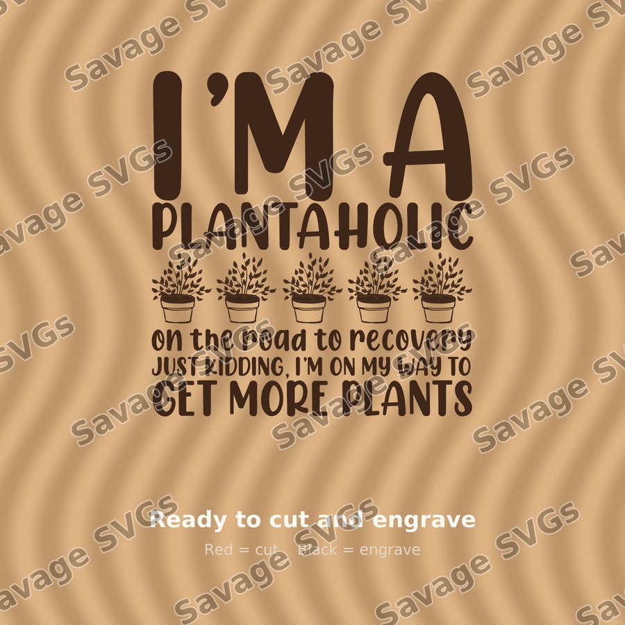 Plantaholic Quote