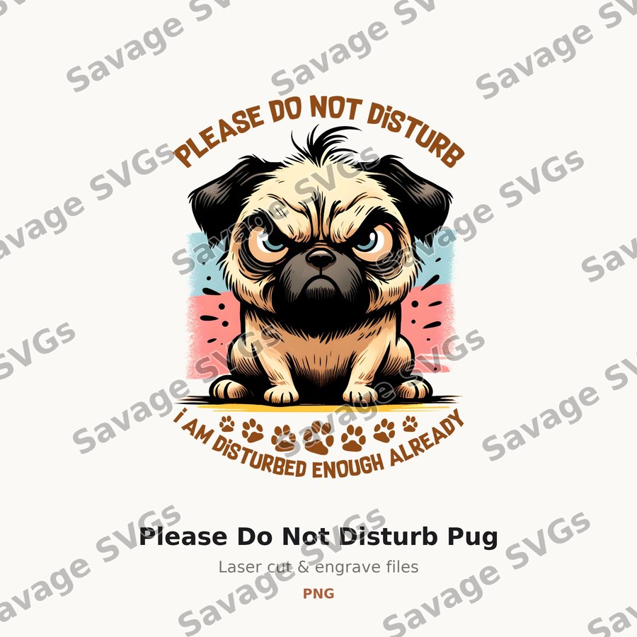 Please Do Not Disturb Pug