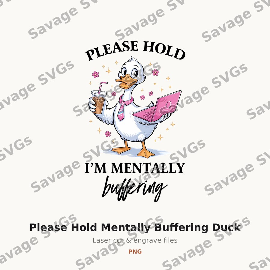 Please Hold Mentally Buffering Duck