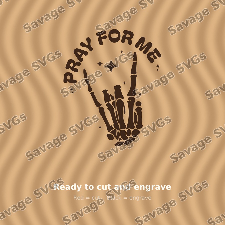Pray For Me Skeleton Hand